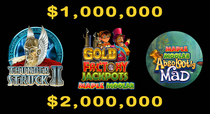 Maple Moolah Jackpot over 2 Million Dollars